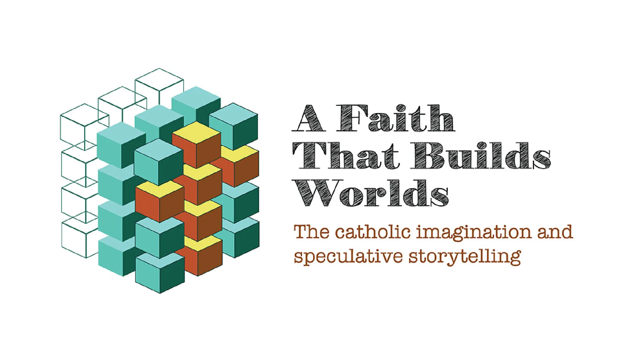 Colorful cube graphic with text: “A Faith That Builds Worlds” conference title