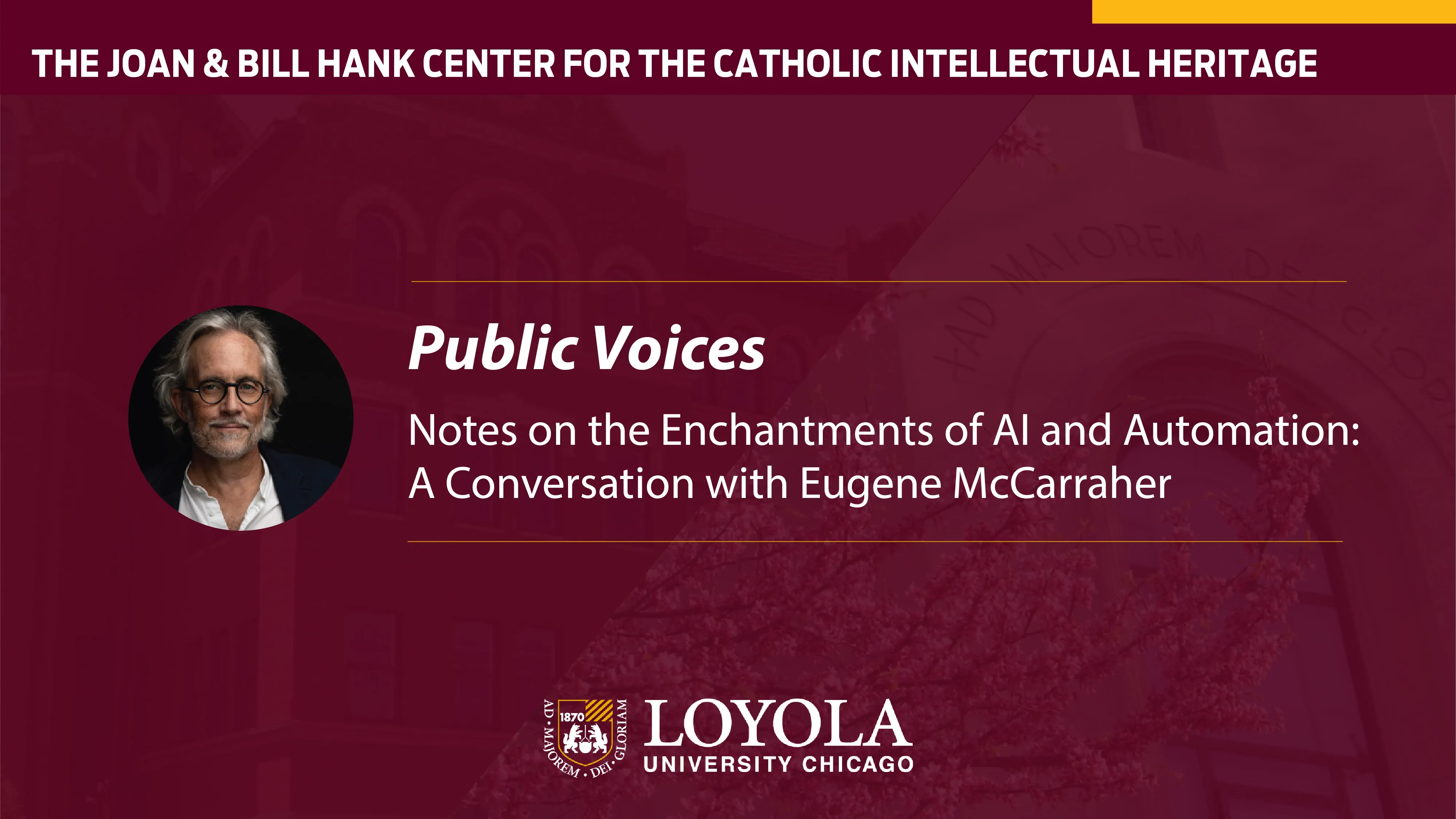 Public Voices: Notes on the Enchantments of AI and Automation: A Conversation with Eugene McCarraher