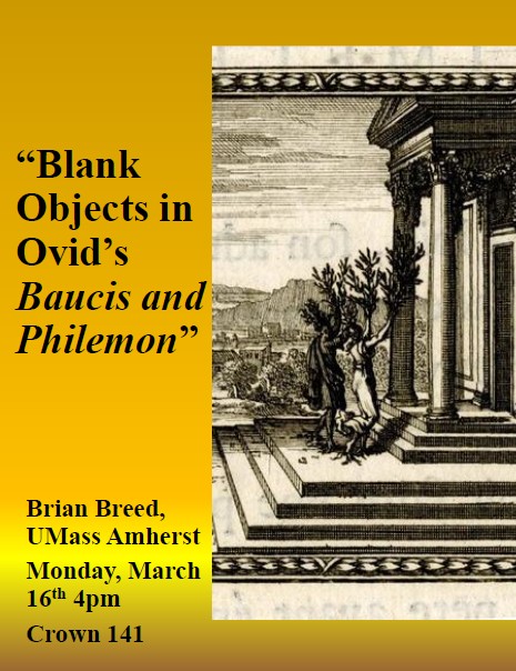Event flyer for a talk titled “Blank Objects in Ovid’s Baucis and Philemon” with speaker details and classical illustration
